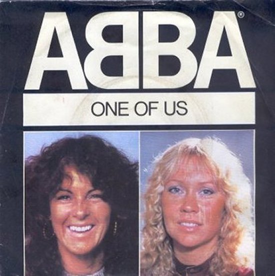 Abba - One Of Us / Should I Laugh Or Cry