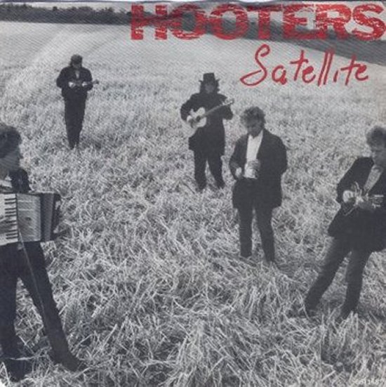 Hooters - Satellite / One Way Home